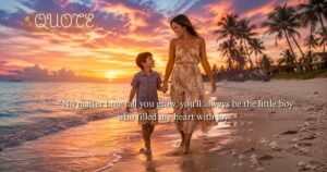 Mother and Son Quotes