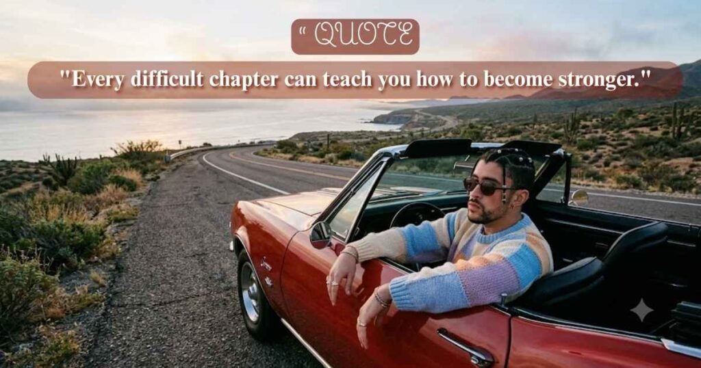 Best Bad Bunny Quotes About Resilience and Growth