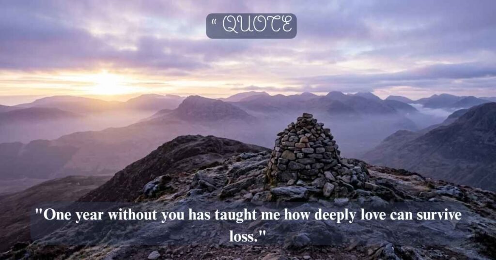 Death Anniversary Quotes for the First Year