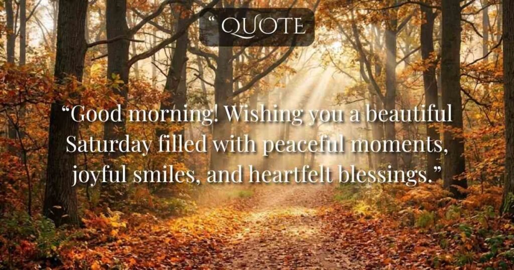 Good Morning Saturday Blessings Images and Greetings